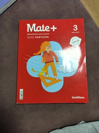 Mates + 3 Primaria Matemáticas para pensar