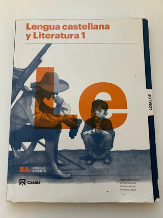 Lengua castellana y literatura 1, Le Bachillerato