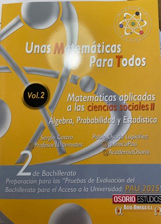Unas matematicas para todos volumen I y II
