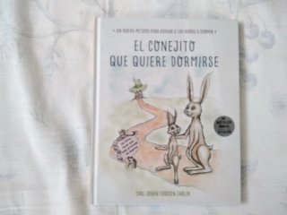 Un libro que se titula el conejo quiere dormirse