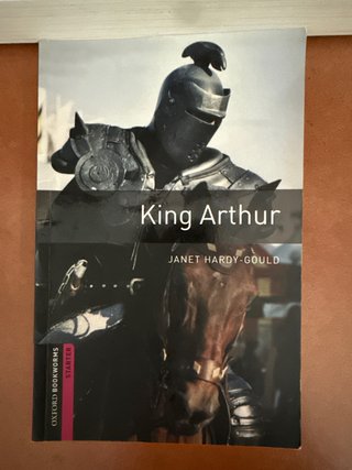King Arthur - Oxford Bookworms Starter