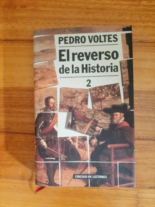 EL REVERSO DE LA HISTORIA 2 de PEDRO VOLTES