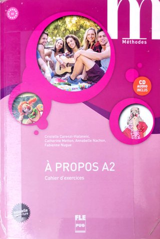 libros de francés A2  " A propos " y "cahier"