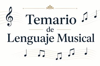 Temario Oposiciones Lenguaje Musical