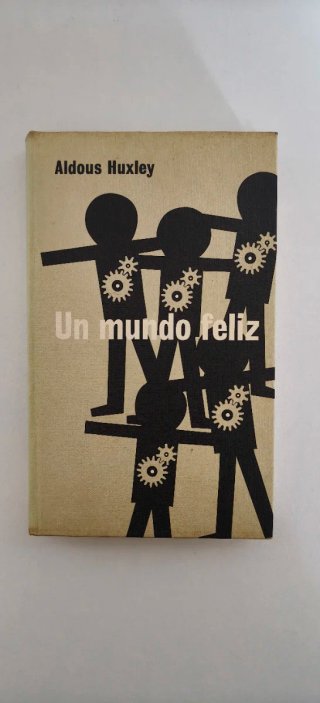 Un Mundo Feliz - Aldous Huxley (Edición 1969)