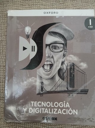 Tecnología y Digitalización I ESO. Libro del es...