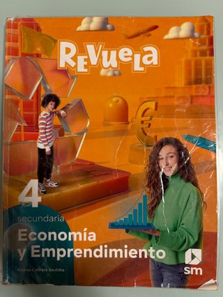 Economía y emprendimiento 4o Secundaria : Revuela