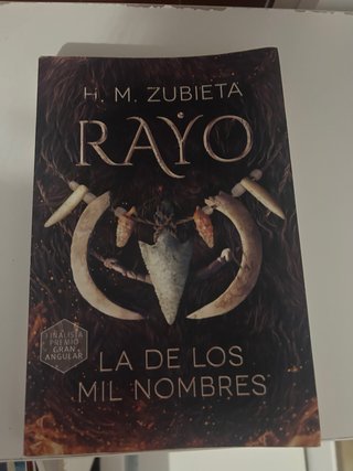 Libro; Rayo la de los mil nombres.