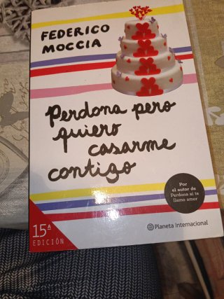Perdona pero quiero casarme contigo