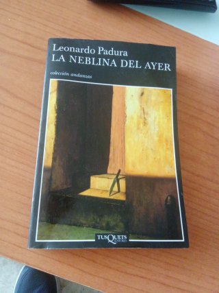 La Neblina del Ayer (Coleccion Andanzas)