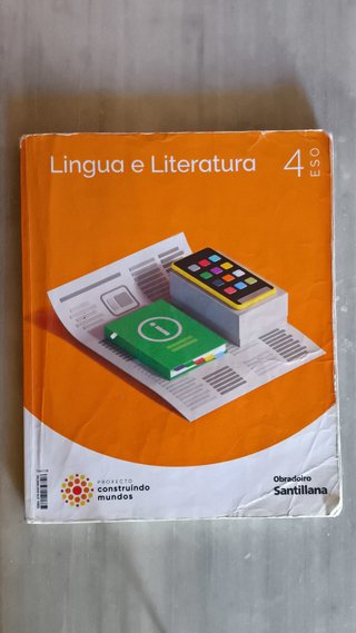 Lingua e Literatura, 4 ESO, Proxecto Construínd...
