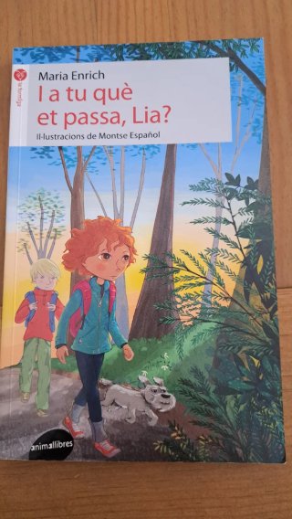 I a tu que et passa, Lia?