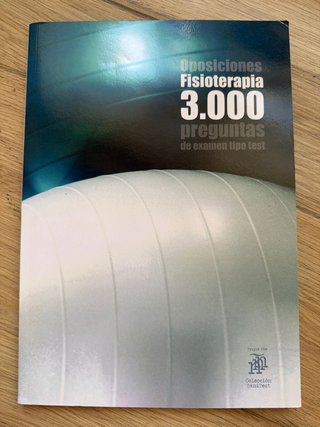 Oposiciones Fisioterapia 3.000 preguntas de examen
