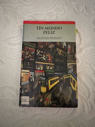 Un mundo feliz