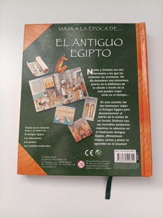 El antiguo Egipto (Viaja a la época de...)
