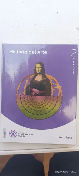 HISTORIA DEL ARTE 2 BTO CONSTRUYENDO MUNDOS