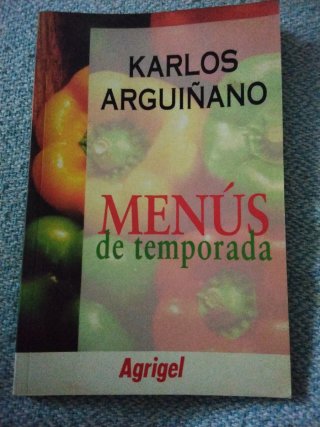 Karlos Arguiñano. Menús de temporada