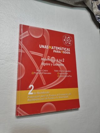 UNAS MATEMATICAS PARA TODOS.MATEMATICAS II