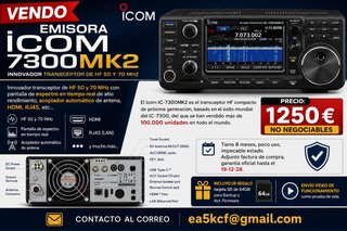 Emisora ICOM IC-7300 MK2 Transceptor HF 50/70 MHz
