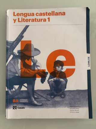 Lengua castellana y literatura 1, Le Bachillerato