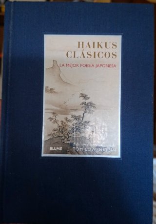 Col. Sabidur¡a. Haikus clásicos: Haikus clásicos
