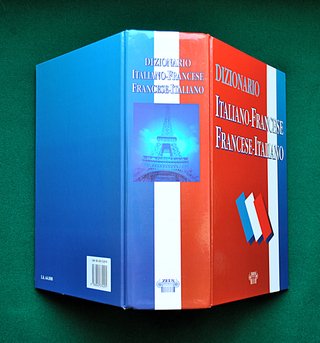 Dizionario Italiano-Francese Francese-Italiano
