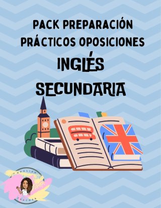 Pack preparación prácticos oposiciones inglés sec