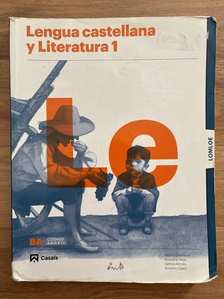 Lengua castellana y literatura 1, Le Bachillerato