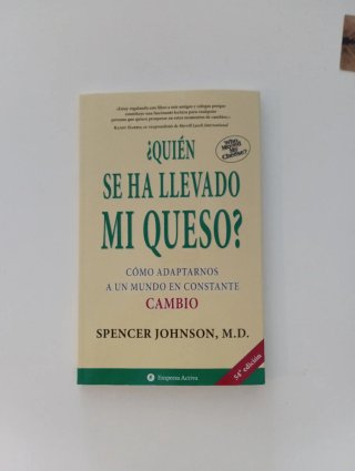 ¿Quien Se Ha Llevado Mi Queso? Una Manera Sorpr...