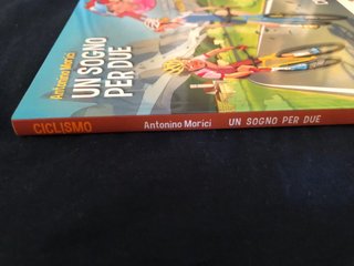 Un sogno per due - Ciclismo