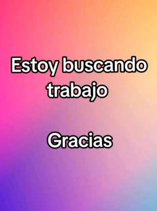 Soy un chico de 38 años estoy buscando trabajo