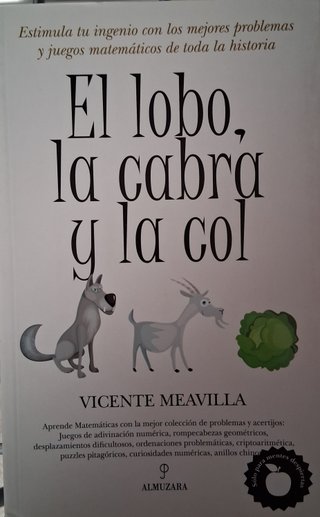 El lobo, la cabra y la col Estimula tu ingenio...