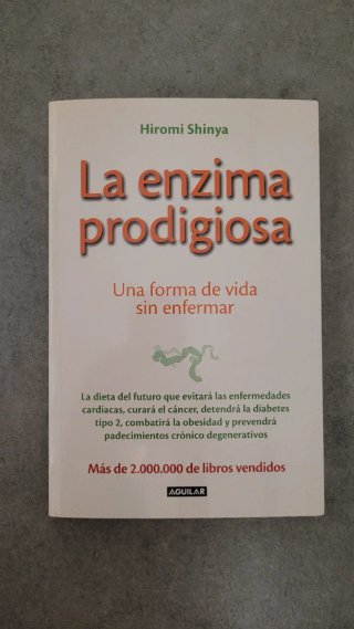 La enzima prodigiosa : una forma de vida sin en...