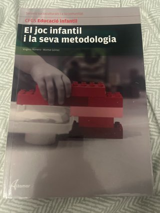 El joc infantil i la seva metodologia