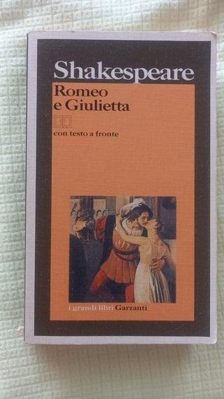 Romeo e Giulietta. Testo originale a fronte