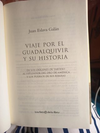 Viaje por el Guadalquivir y su historia de los...