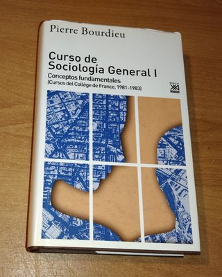 Pierre Bourdieu - Curso de Sociología General, I