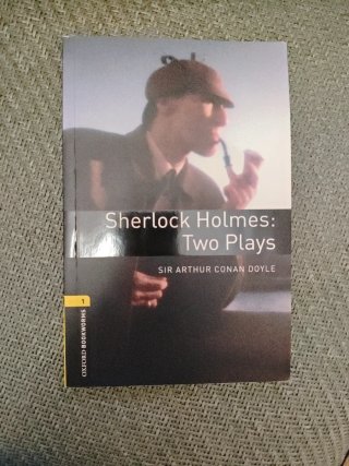 Oxford Bookworms 1. Sherlock Holmes: Two Plays ...