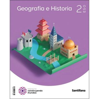 Geografía e Historia 2º ESO Santillana – Projecte