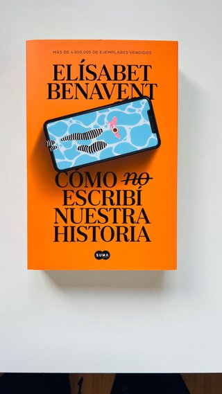 Cómo (no) escribí nuestra historia