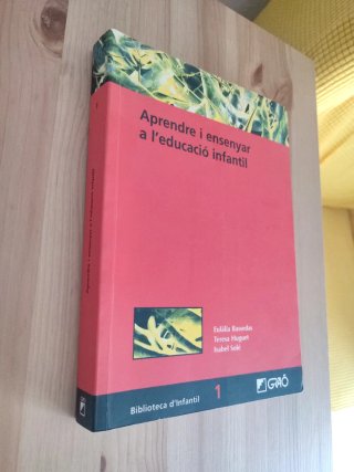 Aprendre i ensenyar a l'educació infantil
