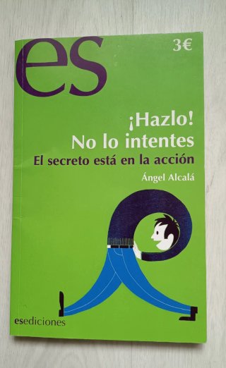 Libro ¡Hazlo! No lo intentes