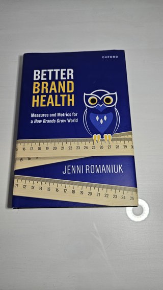 Better Brand Health - Jenni Romaniuk (Oxford)