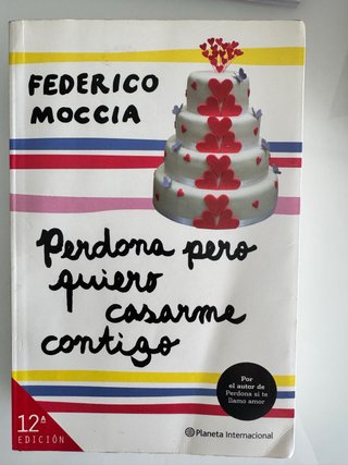 Perdona pero quiero casarme contigo