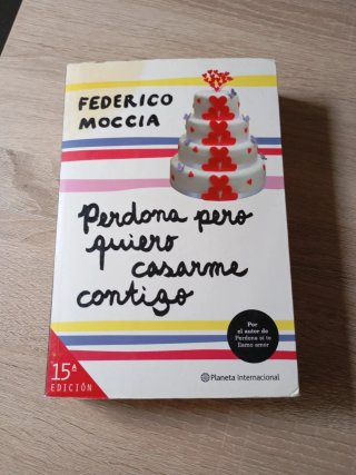 Perdona pero quiero casarme contigo