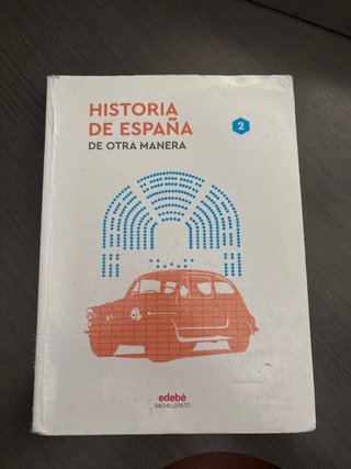 Historia de España 2, segundo curso de bachille...