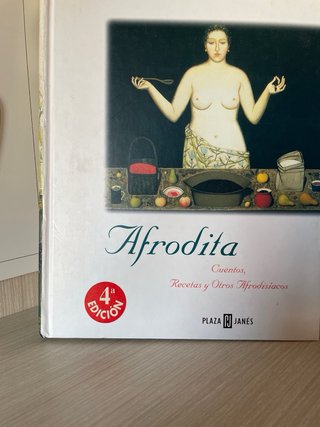 Afrodita Cuentos, Recetas y Otros. Isabel Allende