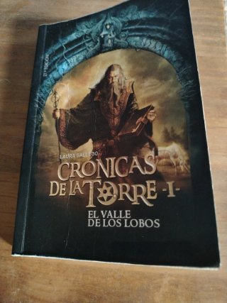 Crónicas de la Torre I. El Valle de los Lobos