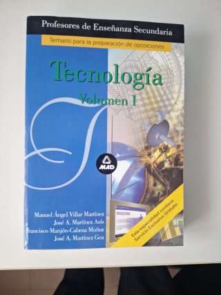 PREPARACION OPOSICIONES SECUNDARIA TECNOLOGIA.