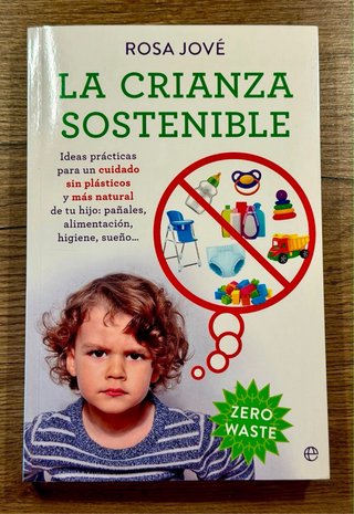 La crianza sostenible Rosa Jové